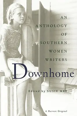 Downhome: Una antología - Downhome: An Anthology