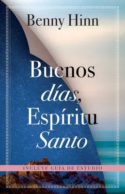 Buenos Das, Espritu Santo