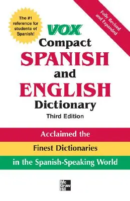 Vox Diccionario Compacto Español e Inglés - Vox Compact Spanish and English Dictionary