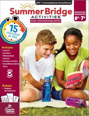 Actividades Summer Bridge Español 6-7, Grados 6 - 7 - Summer Bridge Activities Spanish 6-7, Grades 6 - 7