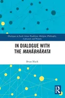 En diálogo con el Mahābhārata - In Dialogue with the Mahābhārata