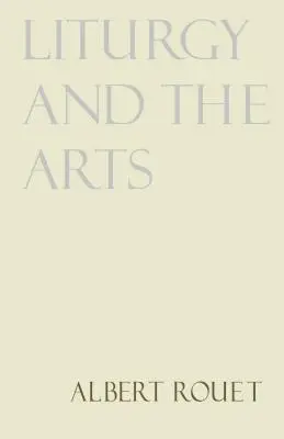 Liturgia y artes - Liturgy and the Arts