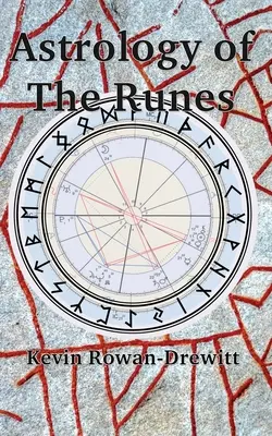 Astrología de las runas - Astrology of The Runes