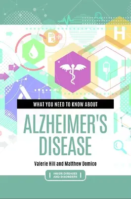 Lo que hay que saber sobre el Alzheimer - What You Need to Know about Alzheimer's Disease