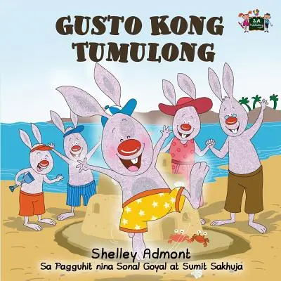 Gusto Kong Tumulong: Me encanta ayudar (Edición tagalo) - Gusto Kong Tumulong: I Love to Help (Tagalog Edition)