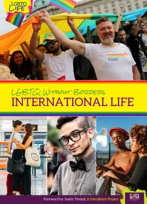 Lgbtq sin fronteras: La vida internacional - Lgbtq Without Borders: International Life