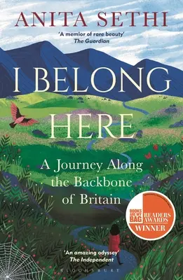 I Belong Here: Un viaje por la espina dorsal de Gran Bretaña: Ganador del premio de no ficción 2021 Books Are My Bag Readers Award - I Belong Here: A Journey Along the Backbone of Britain: Winner of the 2021 Books Are My Bag Readers Award for Non-Fiction