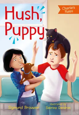 Calla, cachorro Las Reglas de Charlie #3 - Hush, Puppy: Charlie's Rules #3