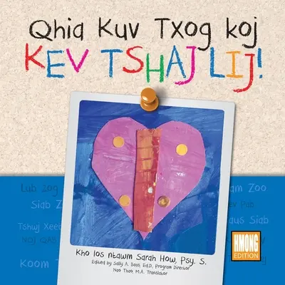 ¡Qhia Kuv Txog Koj Kev Tshaj Lij! Edición Hmong - Qhia Kuv Txog Koj Kev Tshaj Lij! Hmong Edition