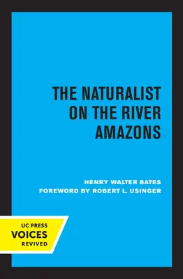 El naturalista en el Amazonas - The Naturalist on the River Amazons