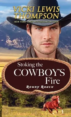 Avivar el fuego del vaquero - Stoking the Cowboy's Fire