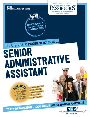 Auxiliar Administrativo Superior (C-1468): Passbooks Study Guide - Senior Administrative Assistant (C-1468): Passbooks Study Guide