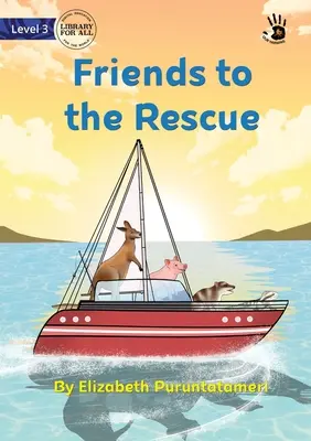 Amigos al rescate - Friends to the Rescue