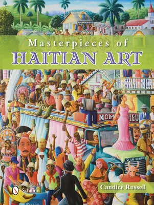 Obras maestras del arte haitiano - Masterpieces of Haitian Art