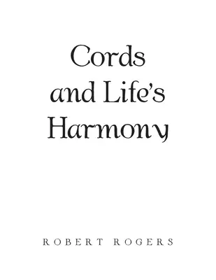 Cordones y Armonía de la Vida - Cords and Life's Harmony