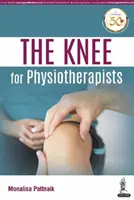 La rodilla para fisioterapeutas - The Knee for Physiotherapists