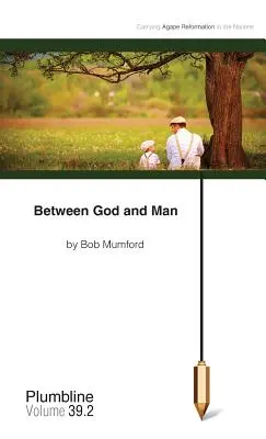 Entre Dios y el hombre - Between God and Man