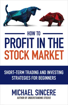 Cómo obtener beneficios en bolsa - How to Profit in the Stock Market