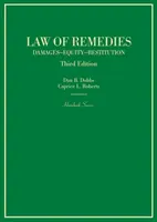 Ley de Recursos - Daños y perjuicios, equidad, restitución - Law of Remedies - Damages, Equity, Restitution