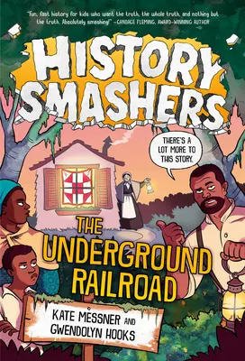 Rompehistorias: El ferrocarril subterráneo - History Smashers: The Underground Railroad