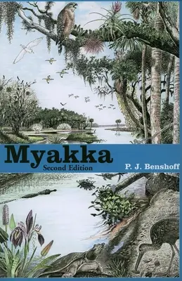 Myakka, segunda edición - Myakka, Second Edition