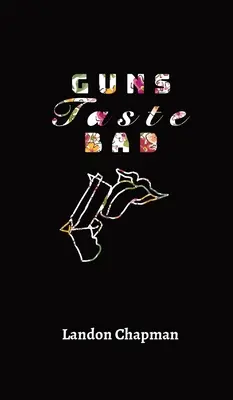 Las armas saben mal - Guns Taste Bad