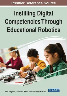 Inculcar competencias digitales a través de la robótica educativa - Instilling Digital Competencies Through Educational Robotics