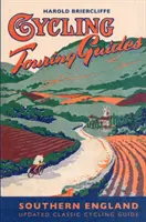 Guía de cicloturismo: Sur de Inglaterra - Cycling Touring Guide: Southern England