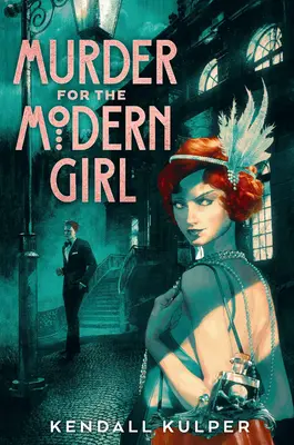 Asesinato de una chica moderna - Murder for the Modern Girl