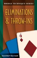 Bridge Técnica 4: Eliminaciones y Throw-Ins - Bridge Technique 4: Eliminations & Throw-Ins