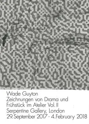 Wade Guyton: Zeichnungen Von Drama Und Frhstck Im Atelier Vol. II