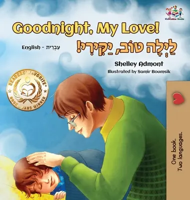 ¡Buenas noches, amor mío! (Libro hebreo inglés para niños): Libro bilingüe hebreo para niños - Goodnight, My Love! (English Hebrew Children's Book): Bilingual Hebrew book for kids