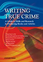 Escribiendo crímenes reales - Guía Esmeralda - Writing True Crime - An Emerald Guide