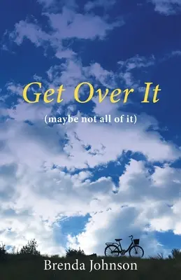 Get Over It: (quizás no todo) - Get Over It: (maybe not all of it)