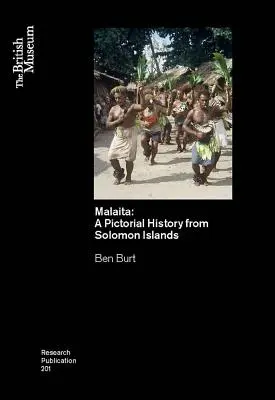 Malaita: Una Historia Pictoria de las Islas Salomón - Malaita: A Pictoria History from Solomon Islands