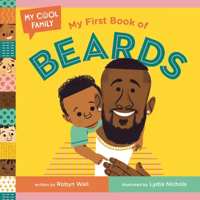 Mi primer libro de barbas - My First Book of Beards