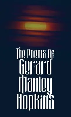 Los poemas de Gerard Manley Hopkins - The Poems of Gerard Manley Hopkins