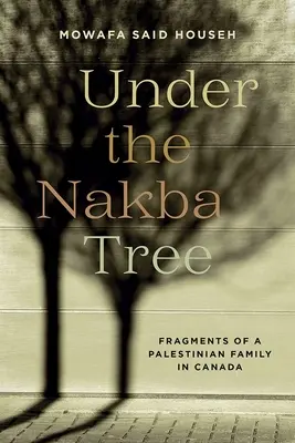 Bajo el árbol de la Nakba - Under the Nakba Tree