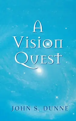Una búsqueda de la visión - A Vision Quest