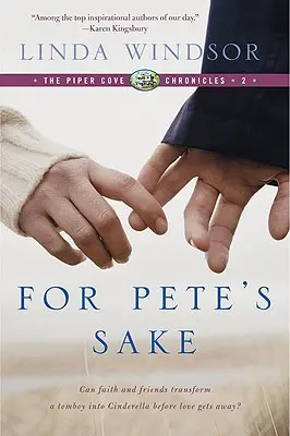 Por amor de Dios (Crónicas de Piper Cove) - For Pete's Sake (the Piper Cove Chronicles)