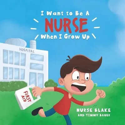 De mayor quiero ser enfermera - I Want to Be a Nurse When I Grow Up