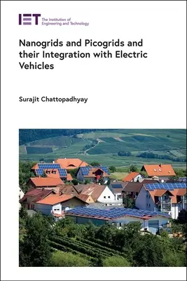 Nanomallas y picomallas y su integración con los vehículos eléctricos - Nanogrids and Picogrids and Their Integration with Electric Vehicles