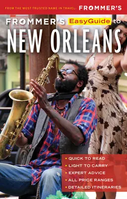 Frommer's Easyguide to New Orleans (Guía fácil de Nueva Orleans) - Frommer's Easyguide to New Orleans