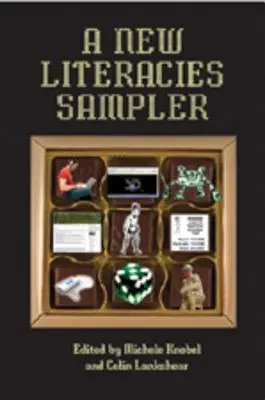 Un muestrario de nuevas alfabetizaciones - A New Literacies Sampler