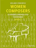 Mujeres compositoras - Antología graduada para piano - Women Composers - A Graded Anthology for Piano