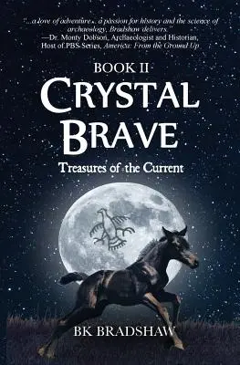 Crystal Brave: Tesoros de la corriente - Crystal Brave: Treasures of the Current