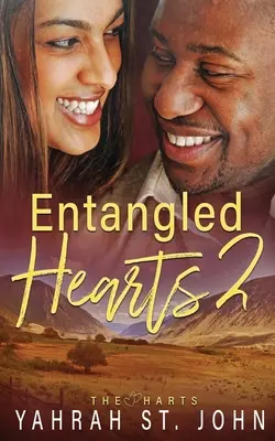 Corazones enredados: Volumen II - Entangled Hearts: Volume II