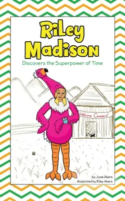 Riley Madison descubre el superpoder del tiempo - Riley Madison Discovers the Superpower of Time