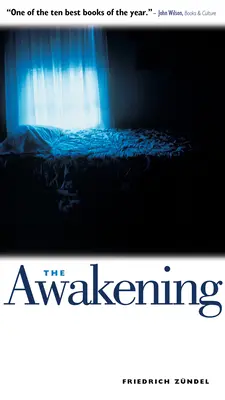 El despertar: La lucha de un hombre contra la oscuridad - The Awakening: One Man's Battle with Darkness