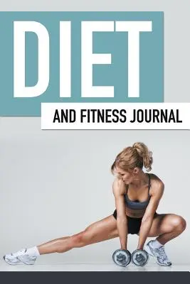 Diario de dieta y forma física - Diet And Fitness Journal
